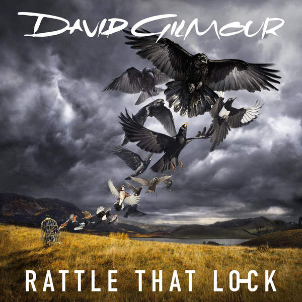 دانلود آلبوم جدید دیوید گیلمور David Gilmour - Rattle That Lock